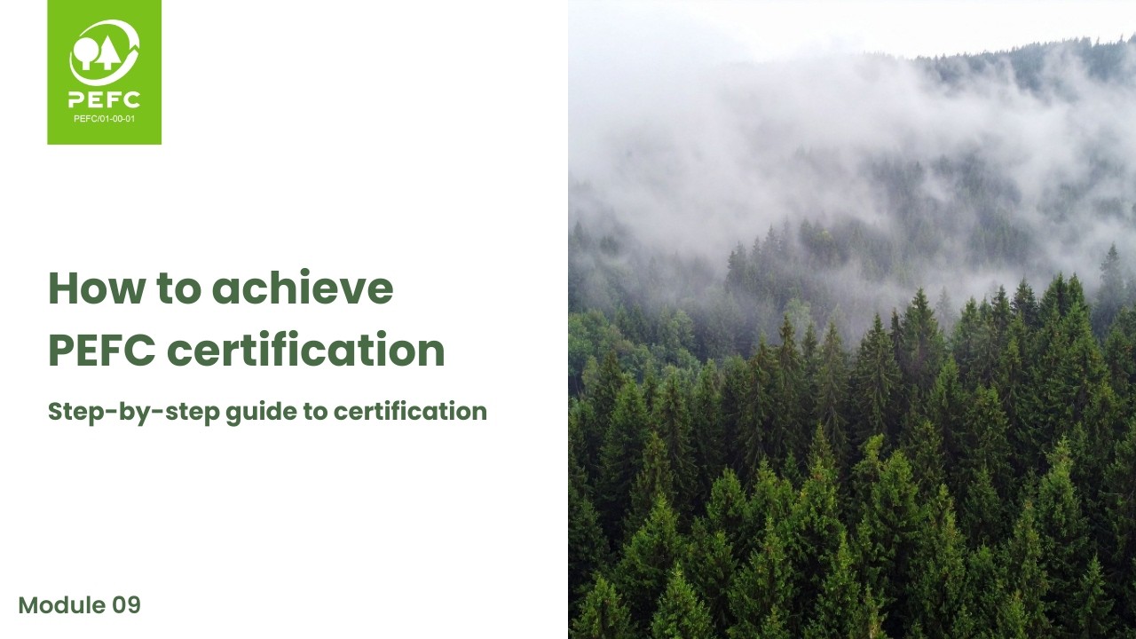09 How to achieve PEFC certification