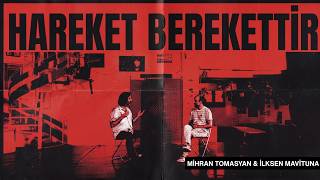 Hareket Berekettir | Mihran Tomasyan'la Çıplak Ayaklar Stüdyosu'nda