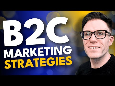The Best B2C Marketing Strategies (That Actually Work)
