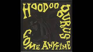 Hoodoo Gurus – Come Anytime  (1989)