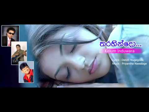 Tharahindo - Kelum Induwara තරහින්දො.....