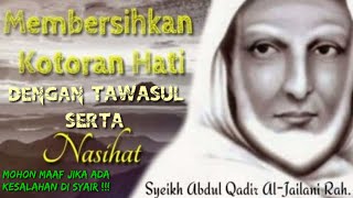 Download lagu SYAIR TAWASUL SYEKH ABDUL QODIR JAELANI LIRIK DAN TERJEMAH MERDU mp3