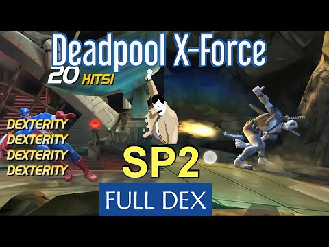 Deadpool X-Force (Buffed) SP2 Full Dex • Special 2 Full Dexterity •