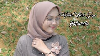 Download lagu HATIKU UNTUK SIAPA? || TEGANYA DIRIMU MEMPERMAINKAN AKU🎶 || YOLLANDA mp3 Download lagu HATIKU UNTUK SIAPA? || TEGANYA DIRIMU MEMPERMAINKAN AKU🎶 || YOLLANDA mp3