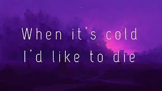 Moby - When it&#39;s cold I&#39;d like to die (Lyrics)