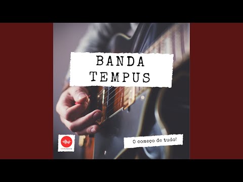 Deixa Deus Trabalhar - Tempus