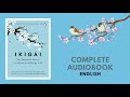 Ikigai The Japenese secret to a long and happy life ( English )