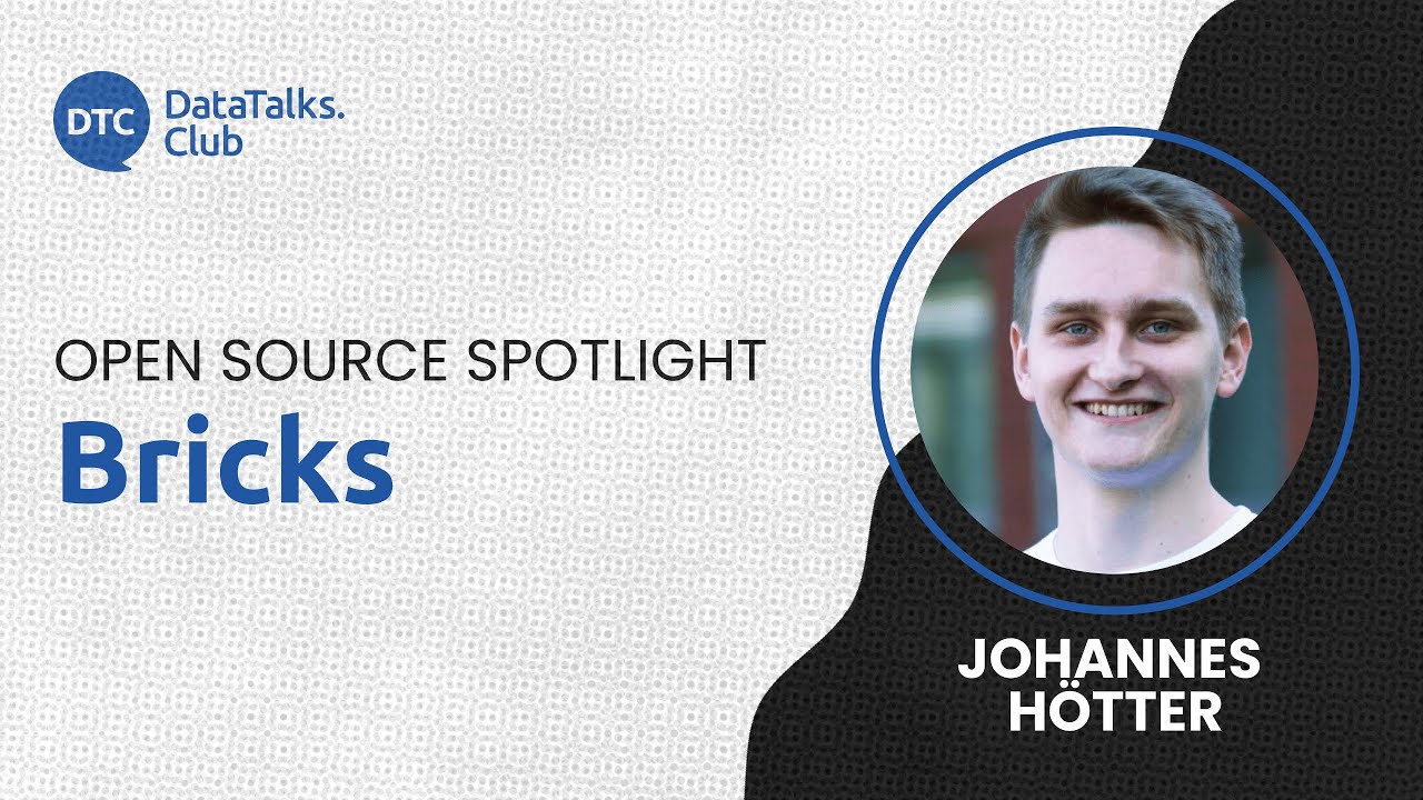 Open-Source Spotlight - Bricks - Johannes Hötter
