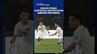 PUBLIK AUSTRALIA MENGAMUK! Socceroos Diimbangi Indonesia, Seruan Arnold Out Menggema