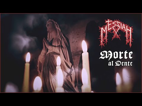 MESSIAH - Morte Al Dente (OFFICIAL LYRIC VIDEO)