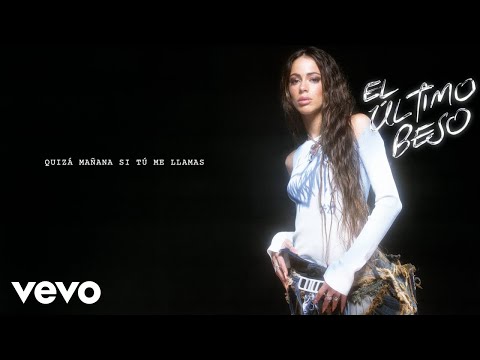 TINI, Tiago PZK - El Último Beso (Letra/Lyric)