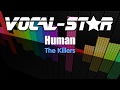 The Killers - Human (Karaoke Version) with Lyrics HD Vocal-Star Karaoke