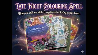 Late Night Colouring Spell - glowing objects, pencils, markers and many tips and tricks