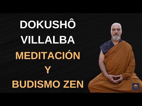 Dokushô Villalba: 🧘🏻♂️ Meditación, Mindfulness, Atención Plena y Zen en 2021 | El Estoico 22