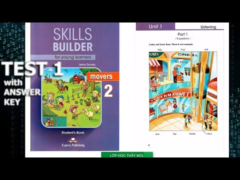 Movers SKILLS BUILDER 2 UNIT 1 - Listening TEST 1 | Lớp Học Thầy Mol