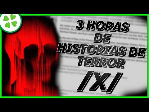 26 HISTORIAS DE TERROR DE /X/ PARA DORMIR | Historias de 4chan🍀 [Shadow]