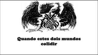 AxeWound - Collide (Legendado PT - BR)