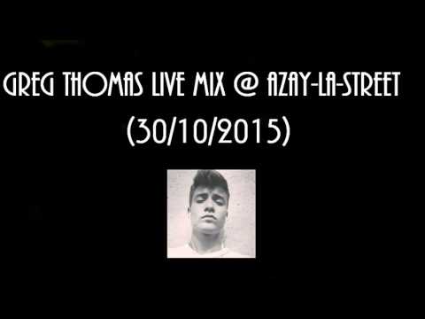 Greg Thomas Live Mix @ Azay-la-street (30/10/2015)