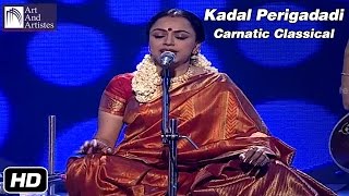 Kandanal Mudalai Kadal | Sudha Raghunathan | Carnatic Classical | Idea Jalsa | Art and Artistes