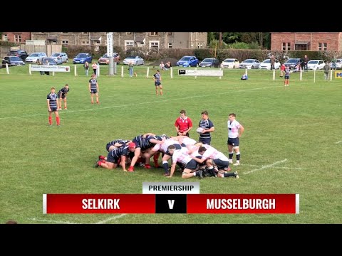 RUGBY REPORT: SELKIRK v MUSSELBURGH - 11.9.21