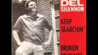 Del Shannon Keep Searchin We&#39;ll Follow The Sun