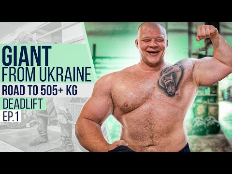 GIANT from UKRAINE. Road to 505+ kg deadlift! Ep.1 / Pavlo Nakonechnyy