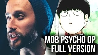 Mob Psycho 100 (FULL ENGLISH OP) - Mob Choir 99 cover by Jonathan Young &amp; SixteeninMono