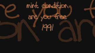 mint condition - are you free