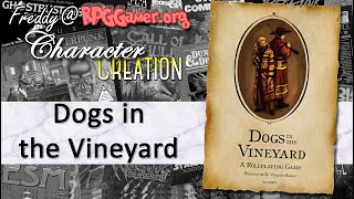 Dogs in the Vineyard (Lumpley Games, 2004) | The Mormon RPG | Character Creation
