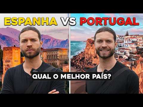 Espanha x Portugal - Qual Melhor País para Brasileiro Morar