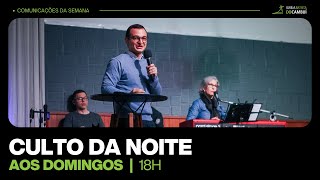 Culto da Noite - 04 de Janeiro de 2026
