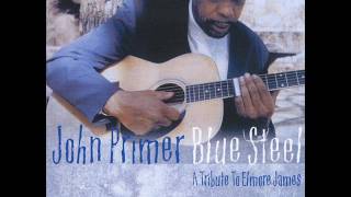 John Primer - Blue Steel (A Tribute To Elmore James)
