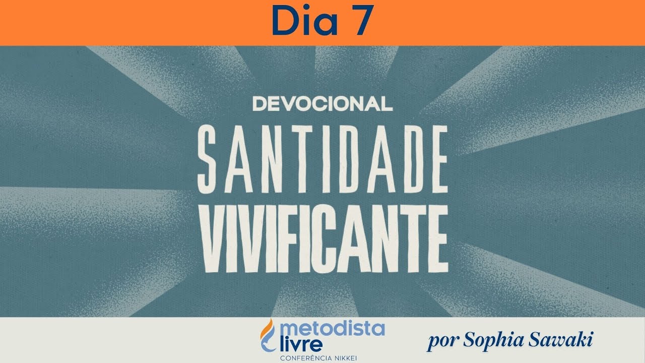 Devocional 2025 - Dia 7