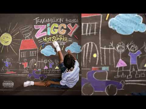 Ziggy x Prezi x OMB Peezy - Hot Summer (p. Traxamillion)