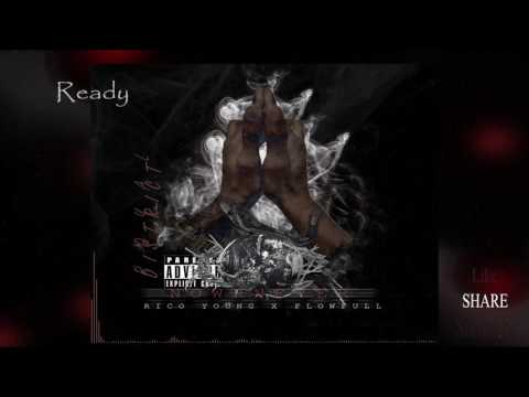 7. Rico Young - Ready (Prod. By Flowfullsoundz) | #NowRNever
