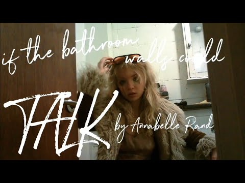 if the bathroom walls could talk