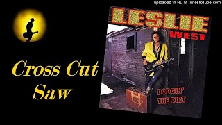 Leslie West - Cross Cut Saw (Kostas A~171)