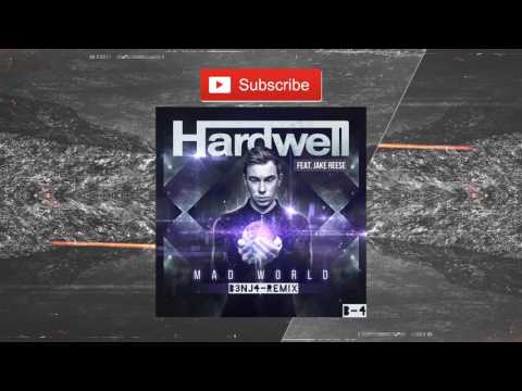 Hardwell feat. Jake Reese - Mad World (B3NJ4 Remix)