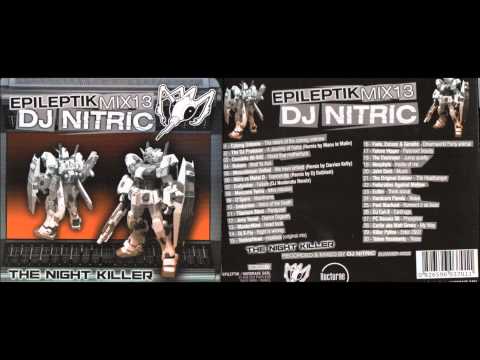 DJ NITRIC / Epileptik Mix 13 / The Nigth Killer