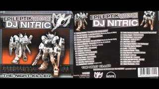 DJ NITRIC / Epileptik Mix 13 / The Nigth Killer