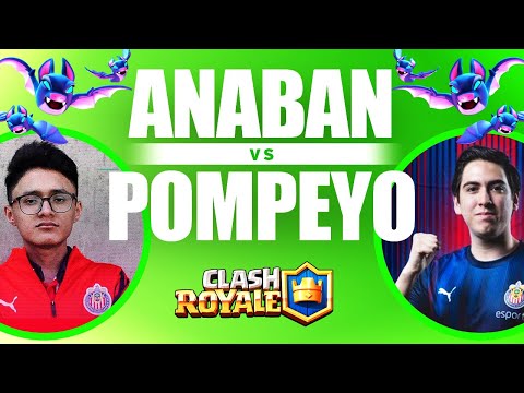 ANABAN VS POMPEYO4 #ClashRoyale 🟡 Mazo de #Pompeyo4 y #Anaban 🟡