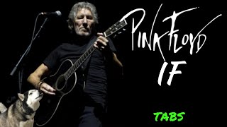 Pink Floyd If Fingerstyle {Guitar} TABS!!!