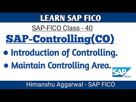Introduction of SAP CO and Maintain Controlling Area in SAPFICO