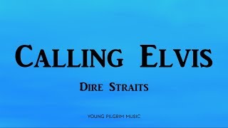 Dire straits: Calling elvis