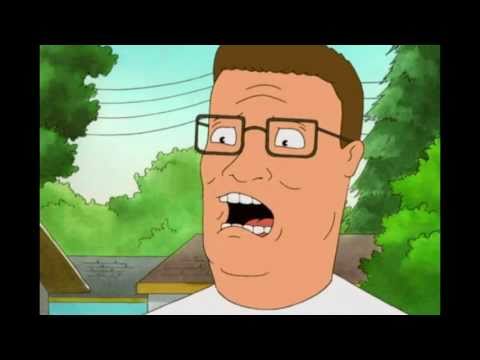 Hank Hill Bwaaa #1 - BWWAAAAA