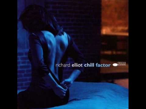Richard Elliot - This Could Be Real