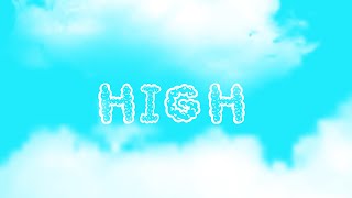 High Music Video