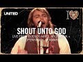 Shout Unto God- iHeart Revolution - Hillsong UNITED