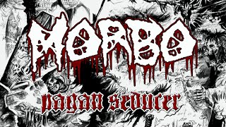 MORBO -  Pagan Seducer