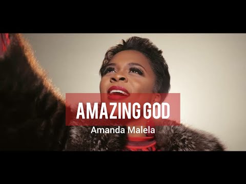 Amanda Malela_Amazing God(lyrics)
